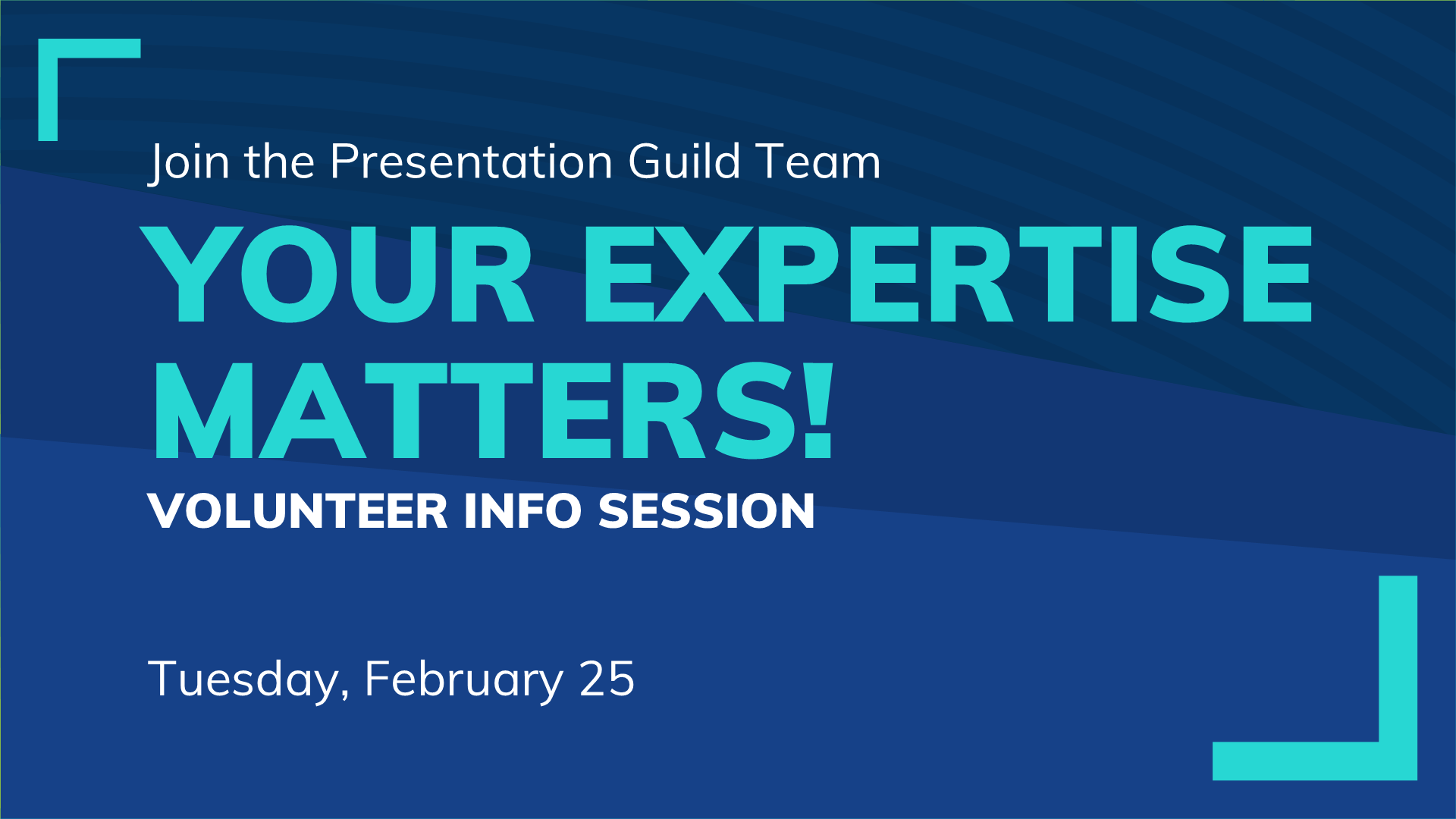 Volunteer Info Session: Tuesday, February 25